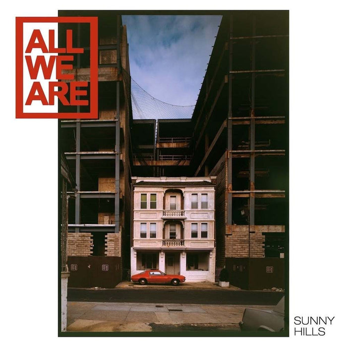 All We Are Sunny Hills Vinyl LP (Indies Deluxe Edition) 2017