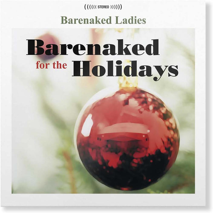 Barenaked Ladies Barenaked For The Holidays Vinyl LP 2024