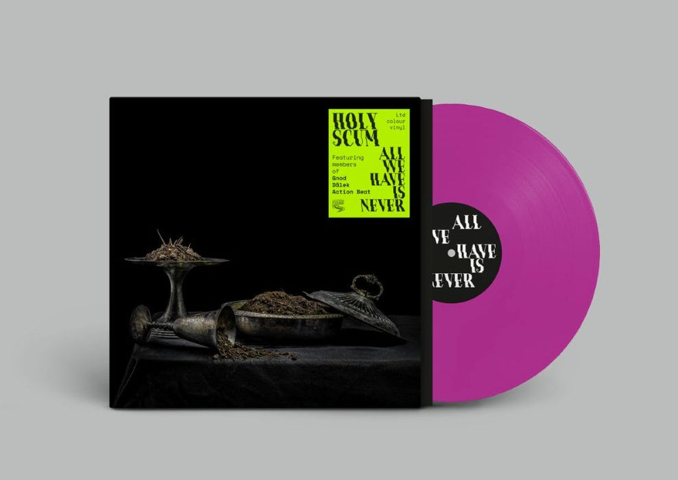 Holy Scum All We Have Is Never Vinyl LP Violet Colour 2025