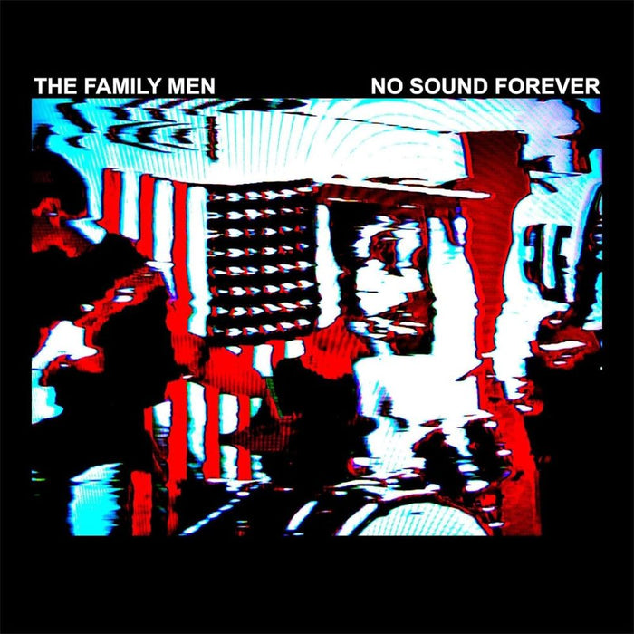 The Family Men No Sound Forever Vinyl LP 2024