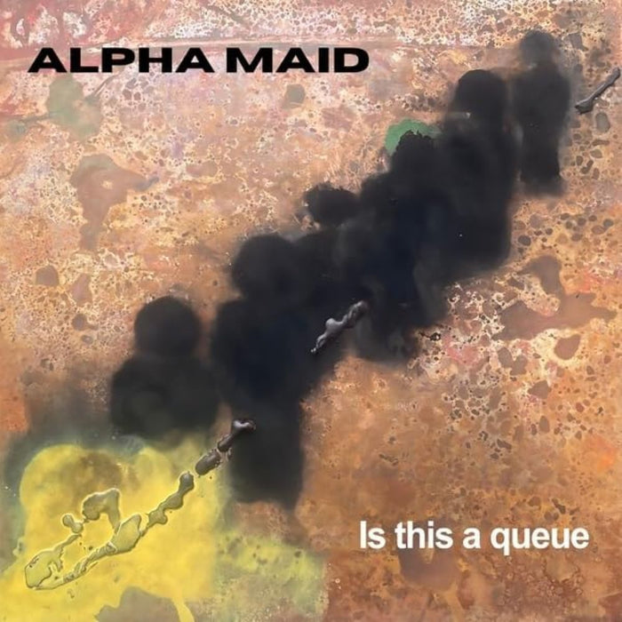 Alpha Maid Is This A Queue Vinyl LP 2025