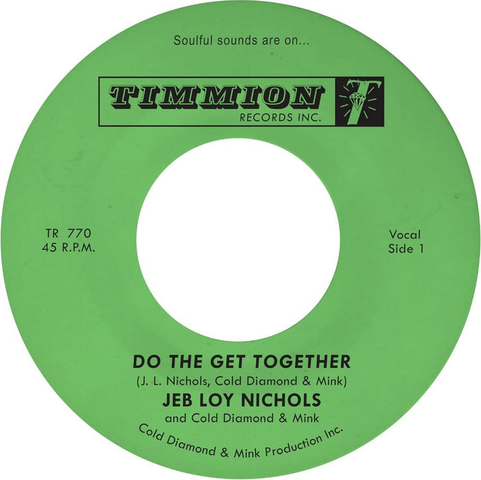 Jeb Loy Nichols & Cold Diamond & Mink Do The Get Together Vinyl 7" Single 2026