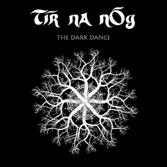 Tir Na Nog The Dark Dance Vinyl LP 2024