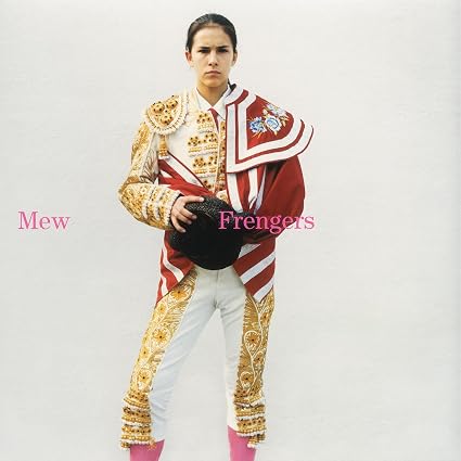 Mew Frengers Vinyl LP Due Out 18/09/26