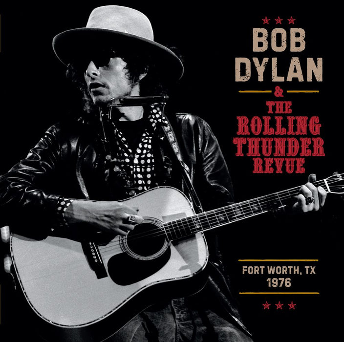 Bob Dylan The Rolling Thunder Review 1976: Fort Worth Texas, May 16th Vinyl LP Due Out 06/11/26