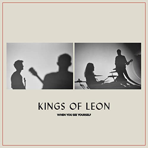 Kings Of Leon When You See Yourself Vinyl LP 2021