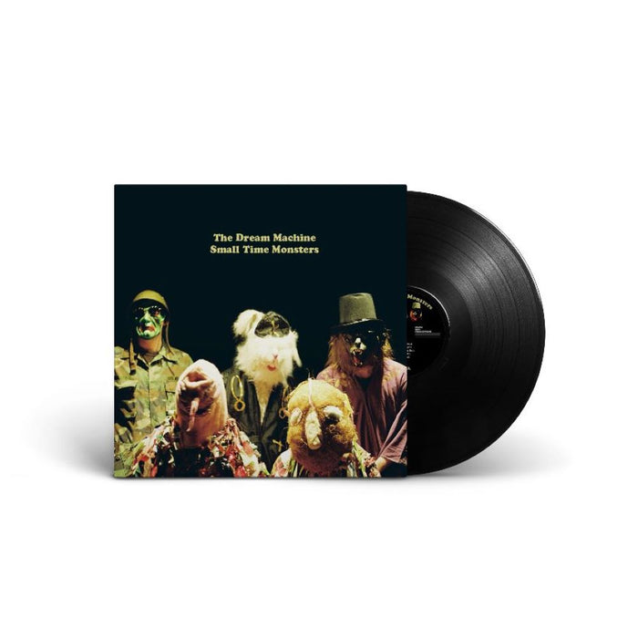 The Dream Machine Small Time Monsters Vinyl LP Due Out 12/07/24