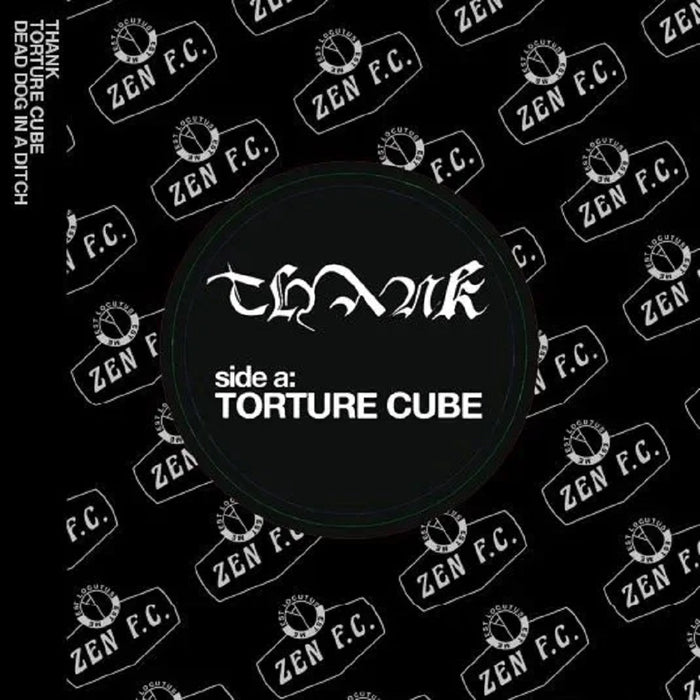 Thank Torture Cube / Dead Dog In a Ditch 7" Vinyl Single 2023