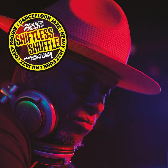 various artists DJ Perry Louis (JazzCotech) presents Shiftless Shuffle Vinyl LP Due Out 14/08/26