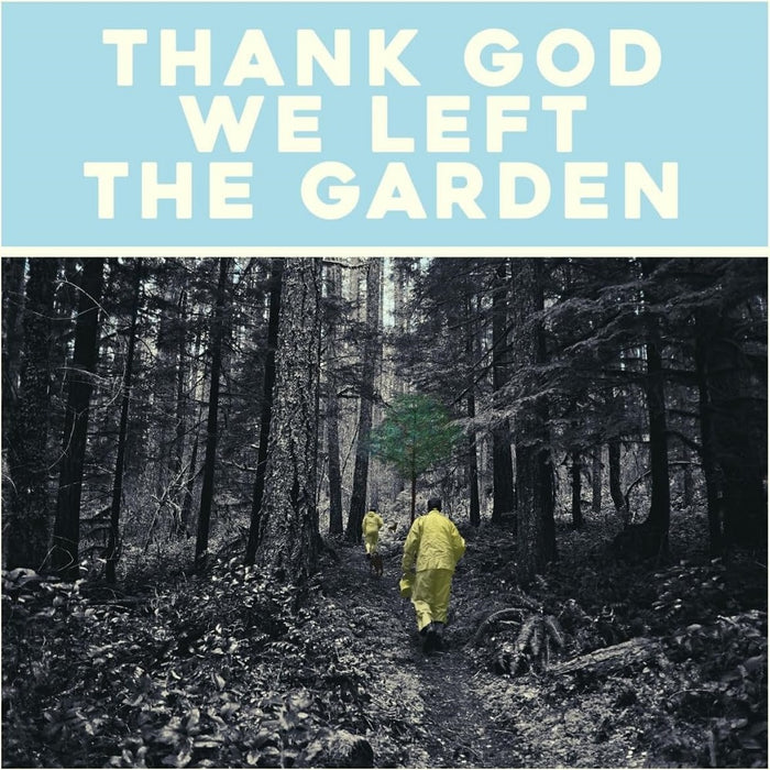 Jeffrey Martin Thank God We Left The Garden Vinyl LP 2023