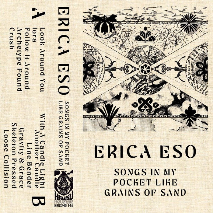 Erica Eso Songs In My Pocket Like Grains Of Sand Cassette 2025