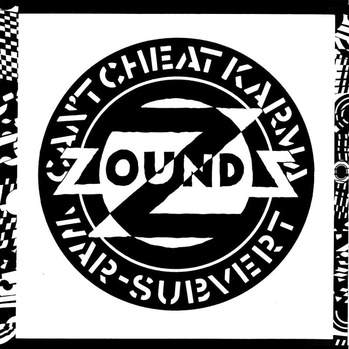 Zounds Can't Cheat Karma / Subvert / War 12" Vinyl Single 2023