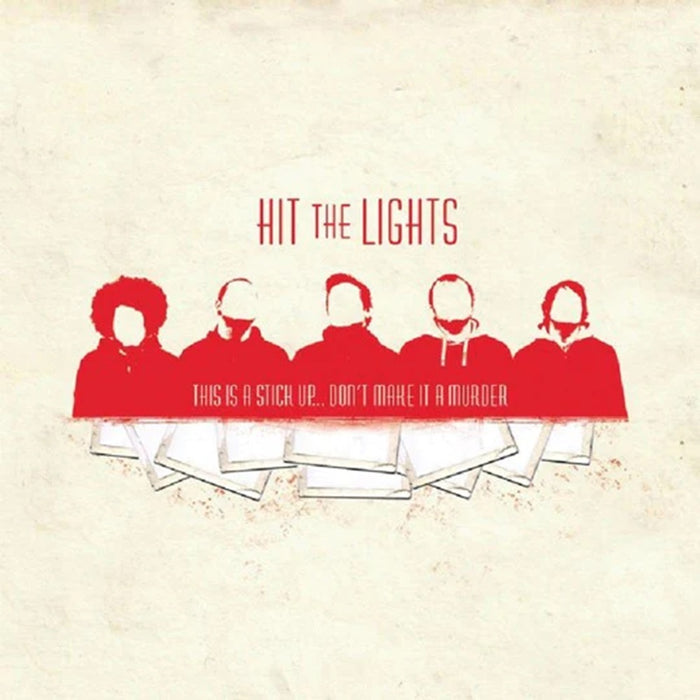 Hit the Lights This Is A Stick Up... Don't Make It A Murder Vinyl LP Red Colour 2023