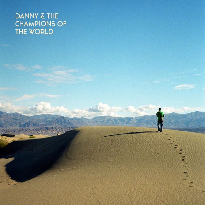 Danny & The Champions Of The World You Are Not A Stranger Here Vinyl LP Transparent Colour 2024