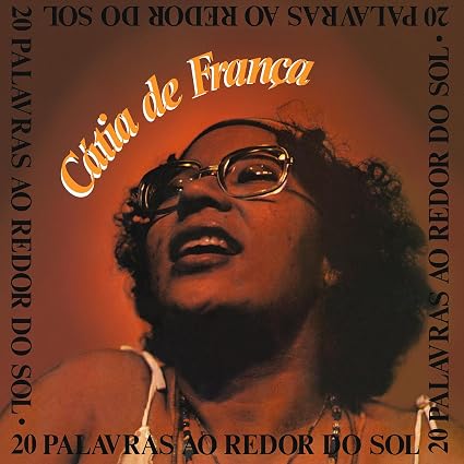 Catia de Franca 20 Palavras ao Redor do Sol Vinyl LP Translucent Red Colour Due Out 25/09/26