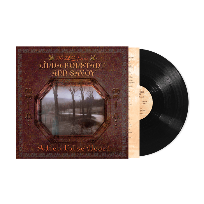 Linda Ronstadt & Ann Savoy Adieu False Heart Vinyl LP Due Out 20/11/26