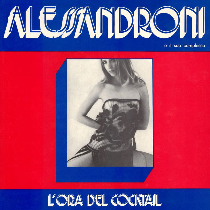 Alessandroni E Il Suo Complesso L'Ora Del Cocktail Vinyl LP RSD 2025