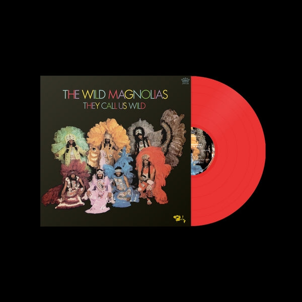 The Wild Magnolias They Call Us Wild Vinyl Record LP Red Colour Due Out 04/09/26