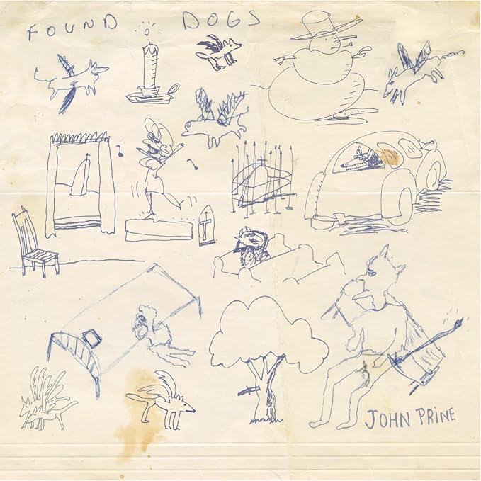 Prine, John Found Dogs Vinyl LP Due Out 09/10/26