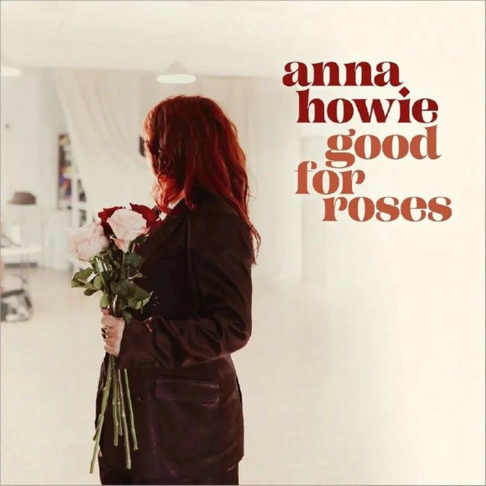 Anna Howie Good For Roses Vinyl LP 2025