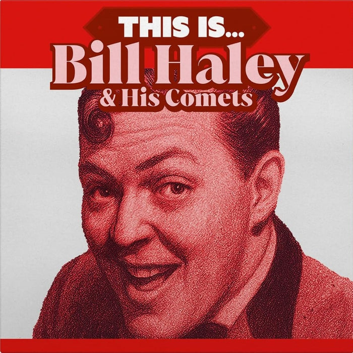 Bill Haley & His Comets This Is... Vinyl LP Red Colour 2026