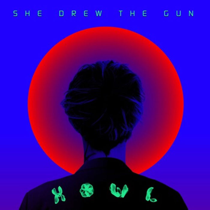 She Drew The Gun Howl Vinyl LP Clear Colour Due Out 15/11/24