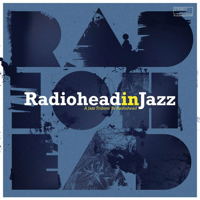 Radiohead in Jazz Vinyl LP New 2019