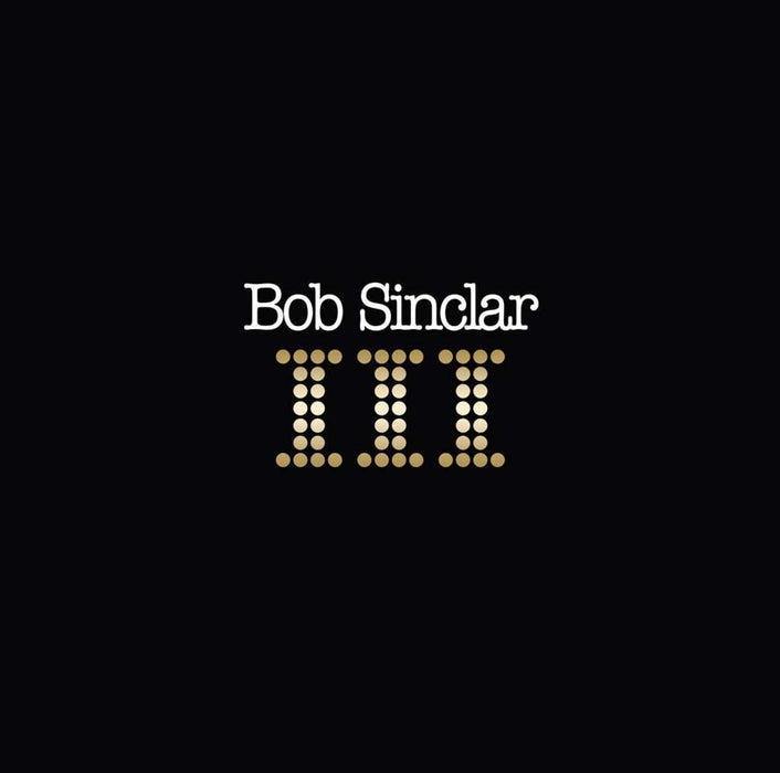 Bob Sinclar Iii Vinyl LP 2024