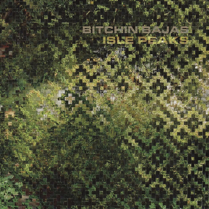 Bitchin Bajas Isle Peaks 12"" Vinyl Single Due Out 28/08/26