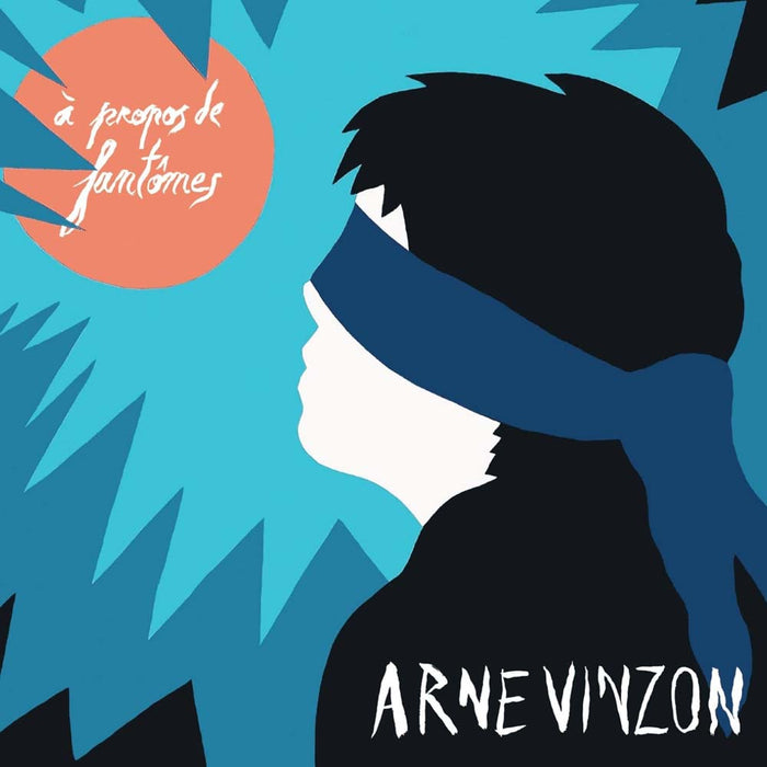 Arne Vinzon A Propos De Fantomes Vinyl LP 2025