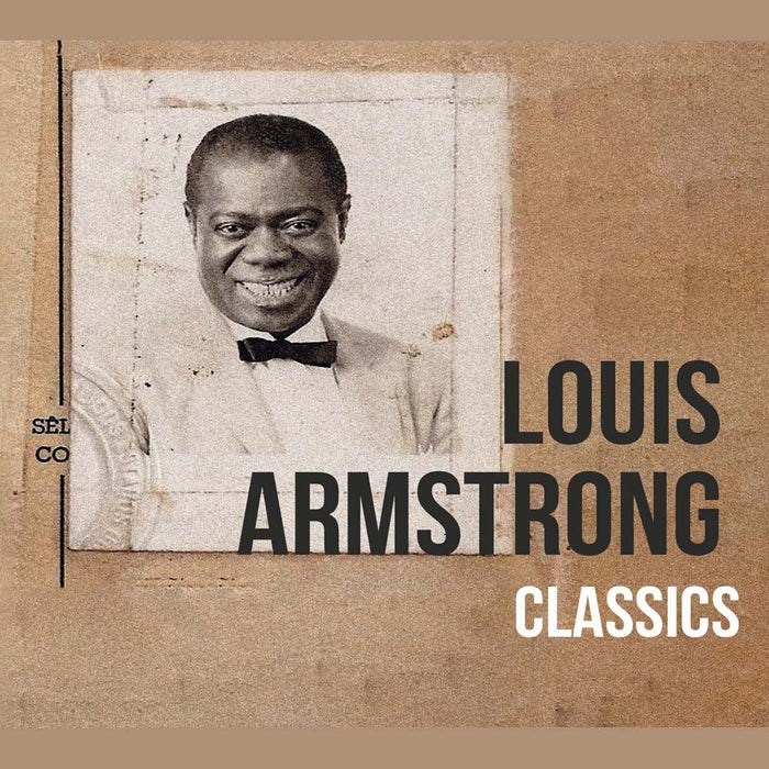 Louis Armstrong Classics Vinyl LP Due Out 17/05/24