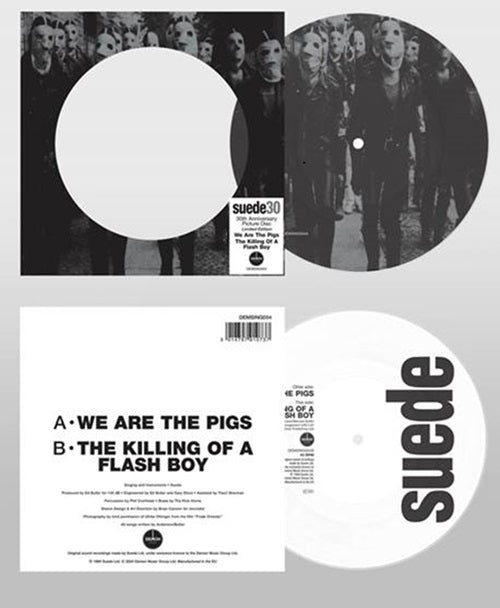 Suede We Are The Pigs 30th Anniversary Edition 7" Picture Disc 2024