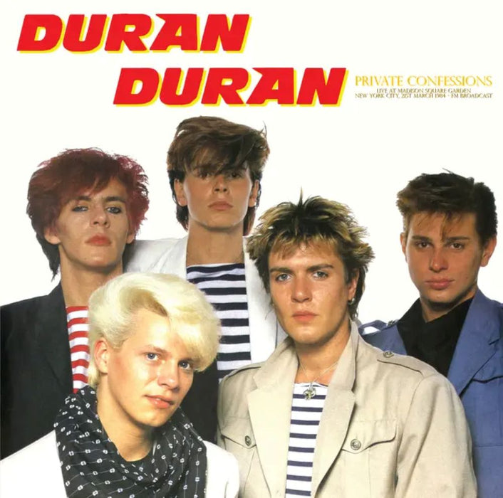 Duran Duran Private Confessions - Live At Madison Square Garden, New York City, 21st March 1984 Vinyl LP
