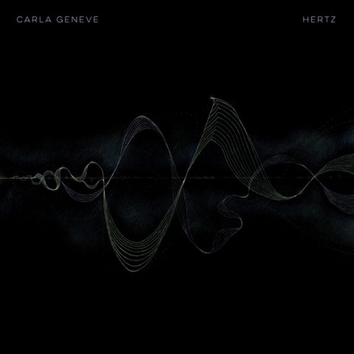 Carla Geneve Hertz Vinyl LP 2023