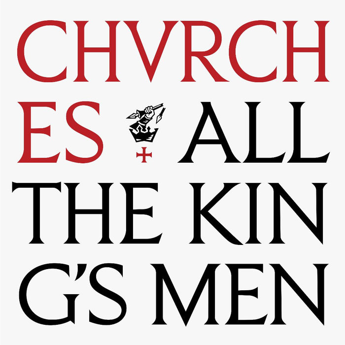 CHVRCHES All The King's Men CD
