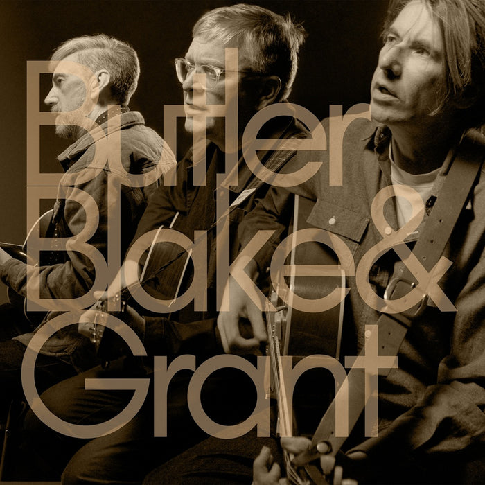 Butler, Blake & Grant Butler, Blake & Grant Vinyl LP + Signed Print Due Out 28/03/25