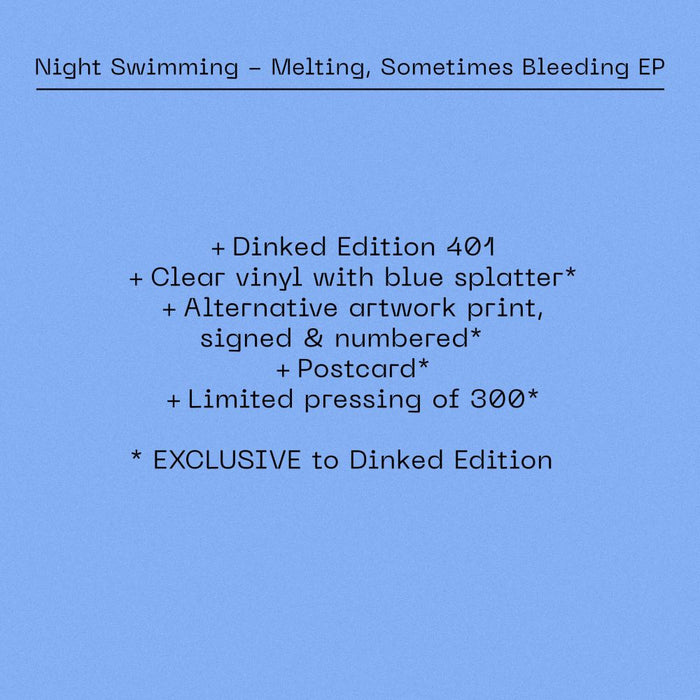 Night Swimming Melting, Sometimes Bleeding EP Ltd Dinked Edition #401