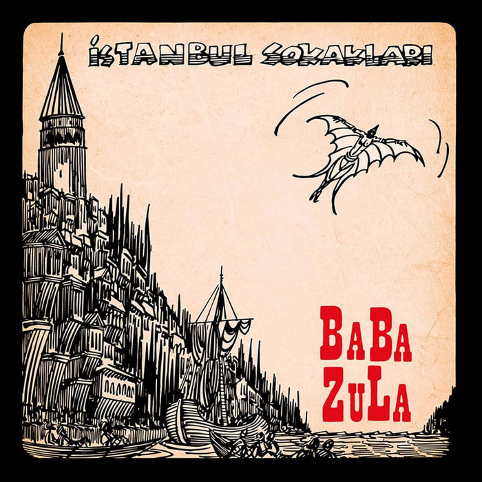 Baba Zula Istanbul Sokaklari Vinyl LP 2024