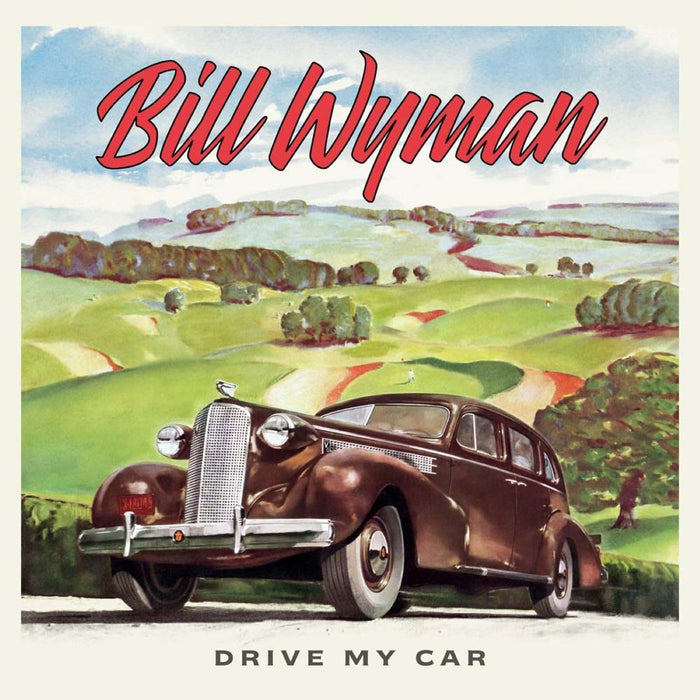 Bill Wyman Drive My Car Vinyl LP 2024