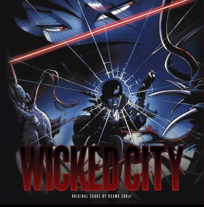 Osamu Shoji Wicked City (Original 1987 Anime Soundtrack) Vinyl LP 2020WICKED CITY SOUNDTRACK LP VINYL NEW 33RPM