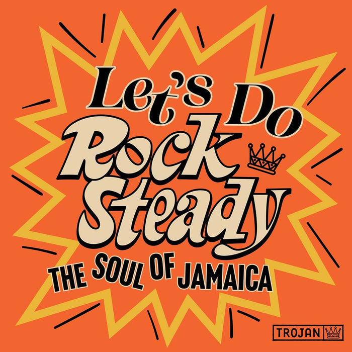 Let's Do Rock Steady (The Soul Of Jamaica) Vinyl LP 2024