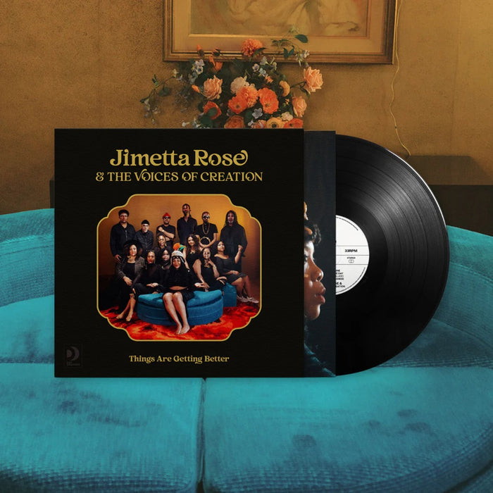 Jimetta Rose & The Voices of Creation Things Are Getting Better Vinyl LP 2024