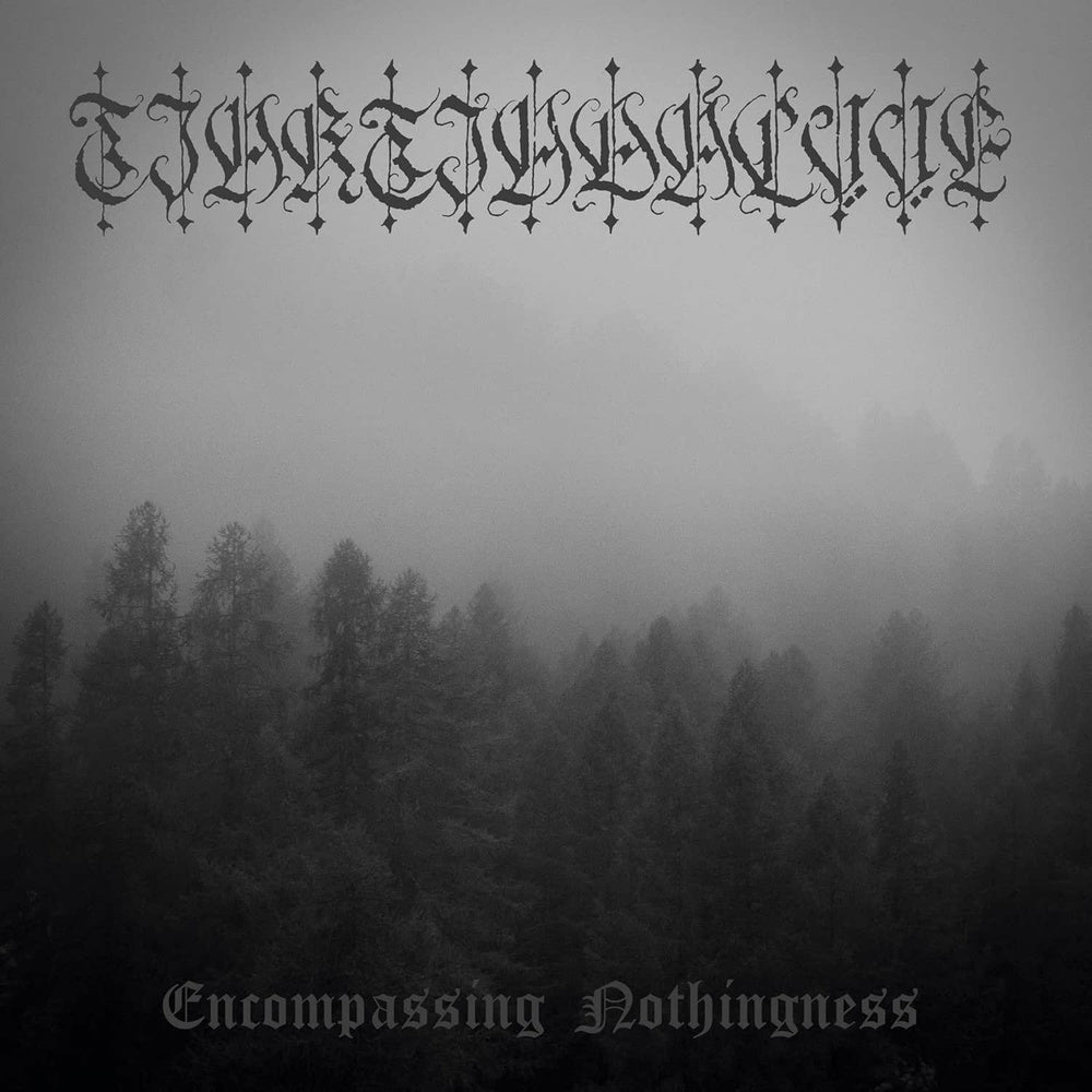 Tjaktjadalvve Encompassing Nothingness Vinyl LP Due Out 15/05/26 ...