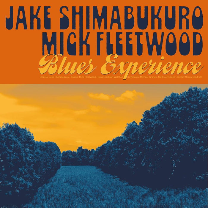 Jake Shimabukuro & Mick Fleetwood Blues Experience Vinyl LP 2024