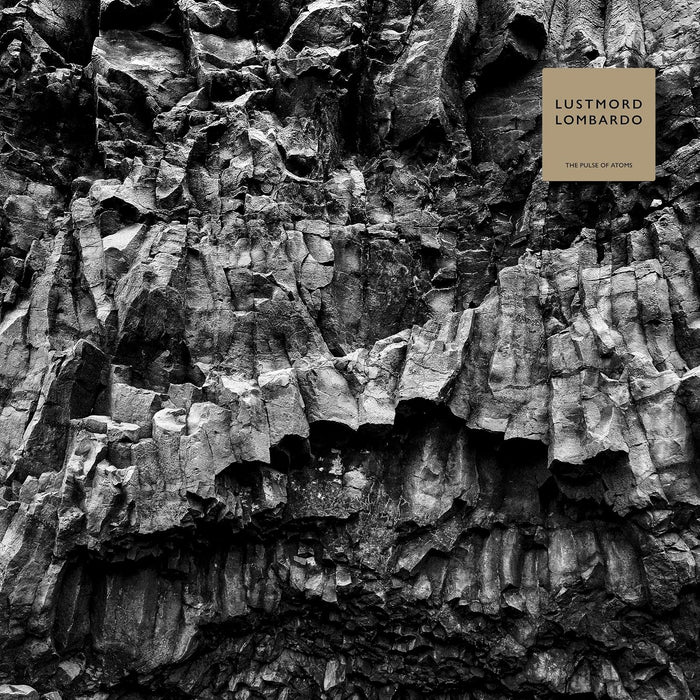 Lustmord Lombardo The Pulse Of Atoms Crystal Clear Vinyl LP Due Out 02/10/26