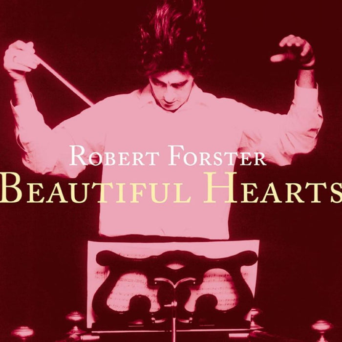 Robert Forster Beautiful Hearts Vinyl LP 2024