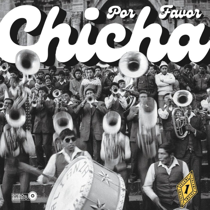 Chicha Por Favor Volume 1 : Grooves from El Vocal : TheHeartbeat of Peruvian Cumbia Vinyl LP 2025