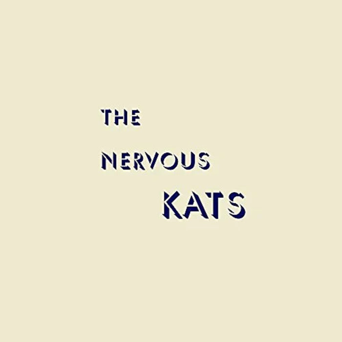 Bailey's Nervous Kats The Nervous Kats Vinyl LP 2023