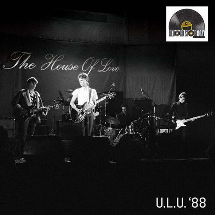 The House Of Love Live At Ulu (7 October 1988) Vinyl LP RSD 2026