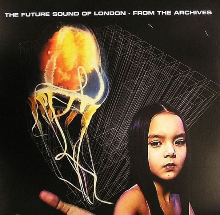 The Future Sound Of London From The Archives Vinyl LP RSD 2024